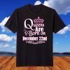 Queens Are Born On December 22nd Birthday T-Shirt