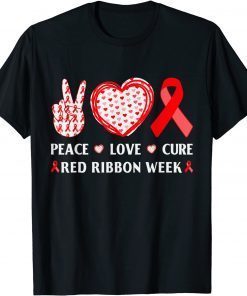 Red Ribbon Week Awareness Wear Red Peace Love Cure Costume Limited Shirt