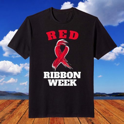 Red Ribbon week Awareness Gift T-Shirt