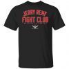 Rerry Remy Fight Club Unisex shirt