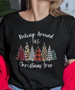 Rocking Around The Christmas Tree 2021 Shirt