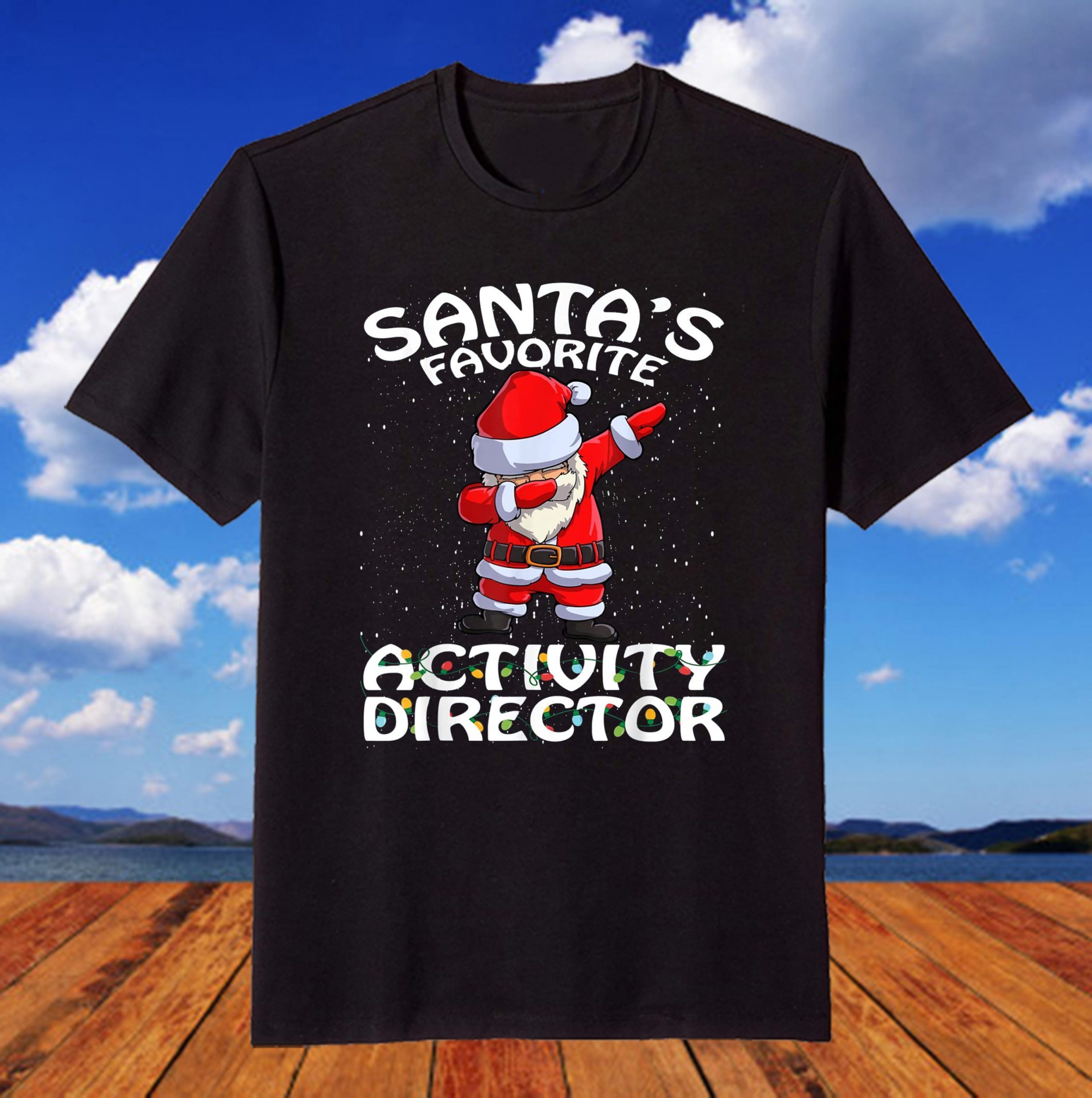 Santa’s Favorite Activity Director Christmas T-Shirt Santa's Favorite Activity Director Christmas T-Shirt