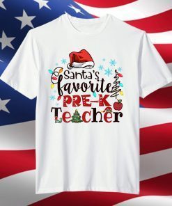 Santa's Favorite Christmas Pre-K Teacher T-Shirt
