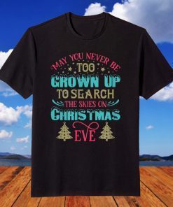 Search the Skies on Christmas Eve Ugly Xmas Ugly Christmas T-Shirt