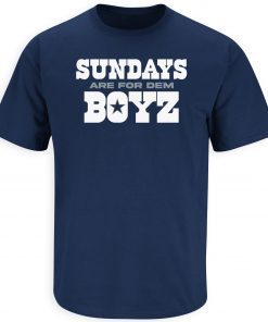 Sundays are for Dem Boyz Dallas Football 2021 Shirt