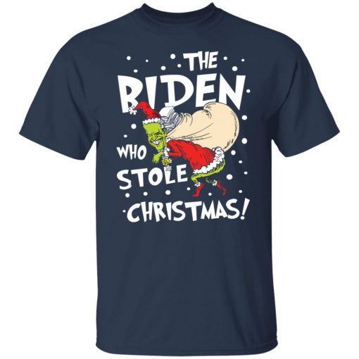 The Biden who stole Christmas 2021 Shirt