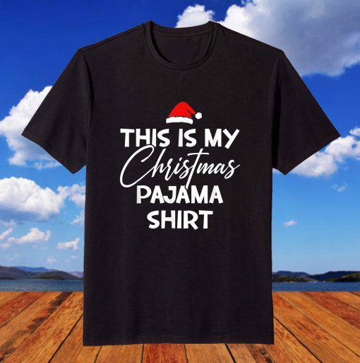 This Is My Christmas Pajama Noel Winter Xmas T-Shirt