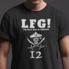 Tom Brady Goat LFG The Only Way Is Through Gift Shirt