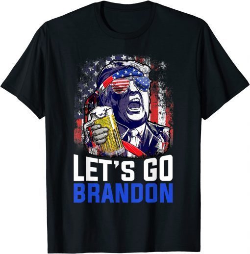 Trump Drinking Beer Let's Go Brandon Conservative Anti T-Shirt