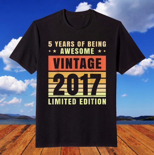 Vintage 2017 Limited Edition 5th Birthday 5 Year Old T-Shirt