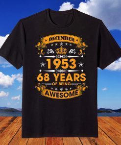 Vintage Born December 1953 68th Birthday 68 Years Old T-Shirt