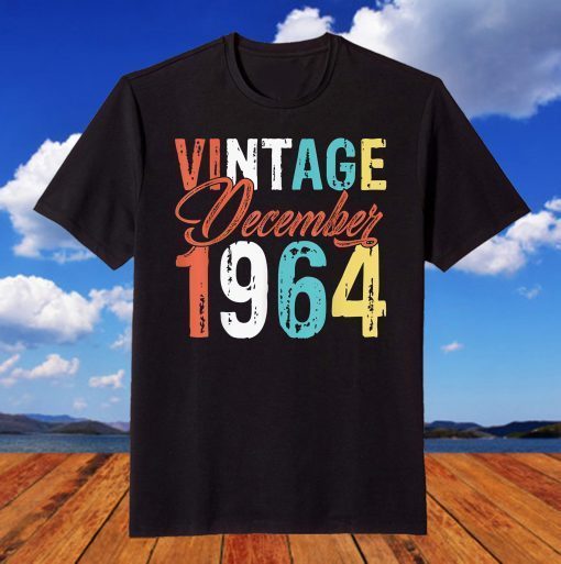 Vintage December 1964 57th Birthday 57 Years Old T-Shirt