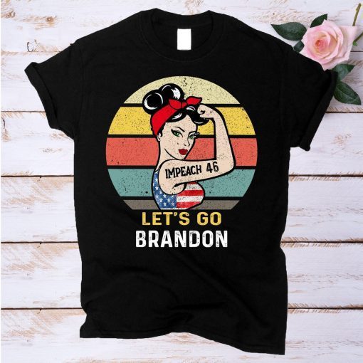 Vintage Let's Go Brandon Impeach 46 Biden 2021 Shirt