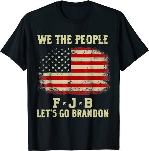 Vintage We The People Let’s Go Brandon American Flag T-Shirt