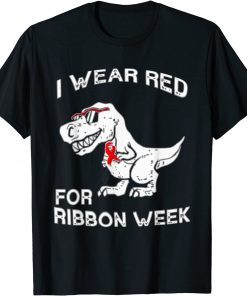 We Wear Red Fo Red ribbon week Awareness Costume Limited Shirt