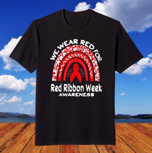 We Wear Red For Red Ribbon Week Awareness Leopard Rainbow Classic Shirt