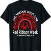 We Wear Red For Red Ribbon Week Awareness Rainbow Leopard Limited Shirt