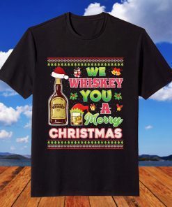 We Whiskey You A Merry Christmas Wish Pajama Drinking Santa T-Shirt