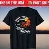 Yes Actually I am a Wheel Witch Halloween Handspinner T-Shirt