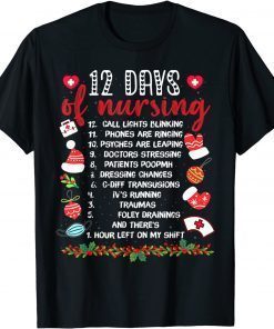 12 Days Of Nursing Nurse Christmas Nurse Gift Shirt