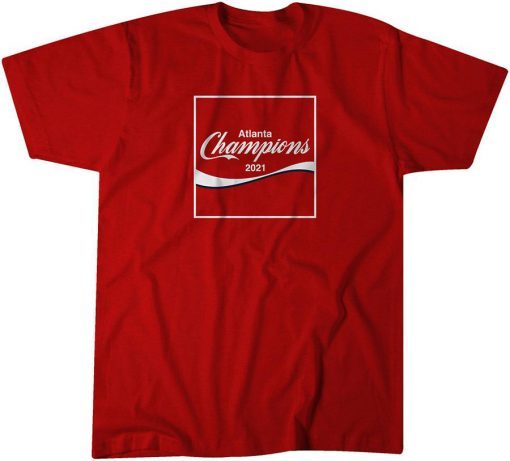 ATL Champions 2021 Unisex Shirt