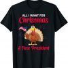 All I Want For Christmas A New President 2021 Shirt