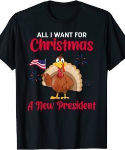 All I Want For Christmas A New President 2021 Shirt