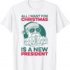 All I Want For Christmas Is A New President Anti Biden Xmas Unisex Shirt