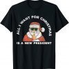 All I Want For Christmas Is A New President Anti Joe Biden Classic Shirt