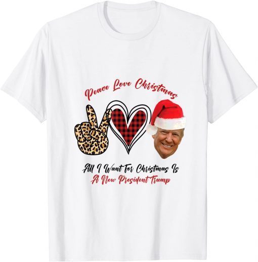 All I Want For Christmas Is A New President TRUMP Santa Hat Gift T-Shirt