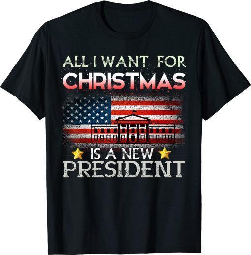 All I Want For Christmas Is A New President Xmas Pajama flag Classic Shirt