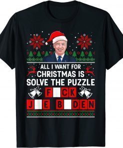 All I Want for Christmas Is Solve the Puzzle Sarcastic Biden Unisex Shirt