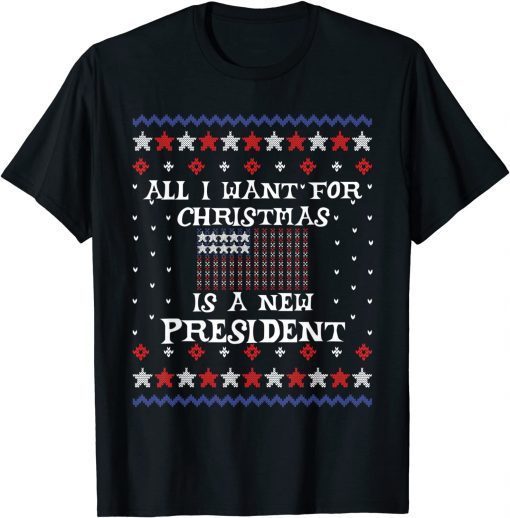 All I want For Christmas Is A New President Anti Biden Classic Shirt