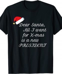 All I Want For Christmas Is A New President Unisex Shirt