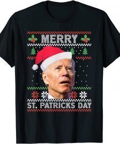 Anti Biden Merry St. Patricks Day Ugly Christmas Sweater T-Shirt