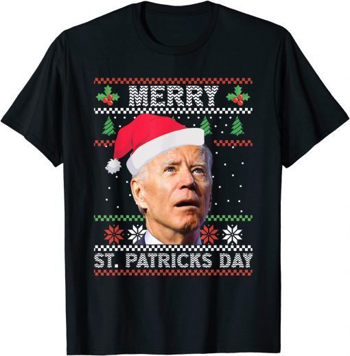 Anti Biden Merry St. Patricks Day Ugly Christmas Sweater T-Shirt