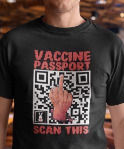 Anti Vaccine Passport Scan Unisex Shirt