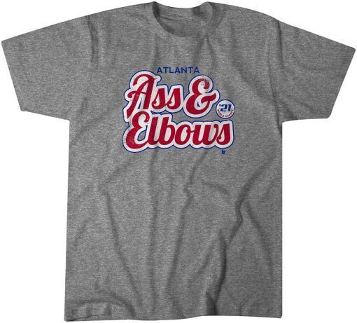 Atlanta Ass & Elbows Gift Shirt