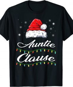 Auntie Claus Christmas Hat Pajamas Matching Family Unisex Shirt