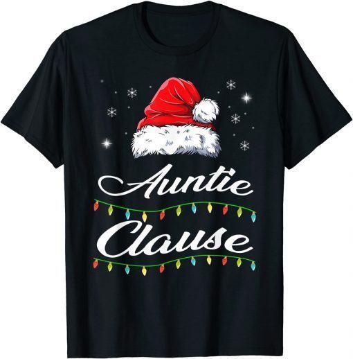 Auntie Claus Christmas Hat Pajamas Matching Family Unisex Shirt