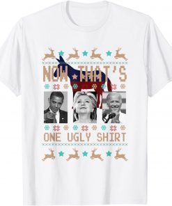 Barack Obama Nancy Pelosi Joe Biden Now That's One Ugly Limited Shirt