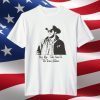Beth Dutton It's Time We Take A Ride To The Train Station Gift Shirt