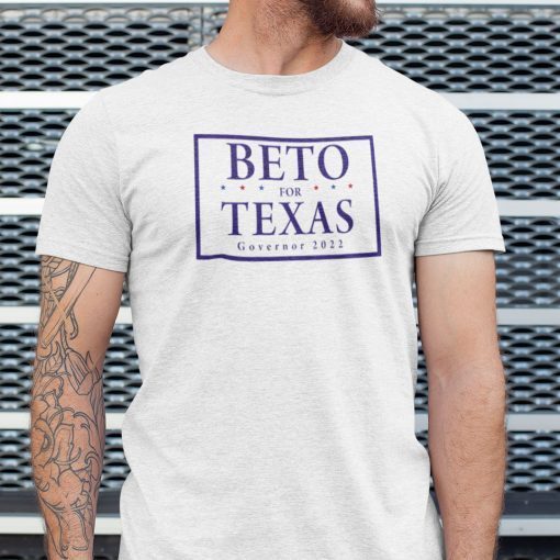 Beto For Texas Governor 2022 Official Shirt