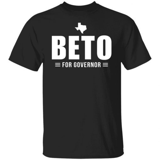 Beto For Texas Governor Gift shirt