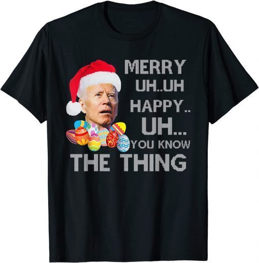 Biden Happy 4th of July Mumbling Ugly Christmas Sweater Classic Shirt