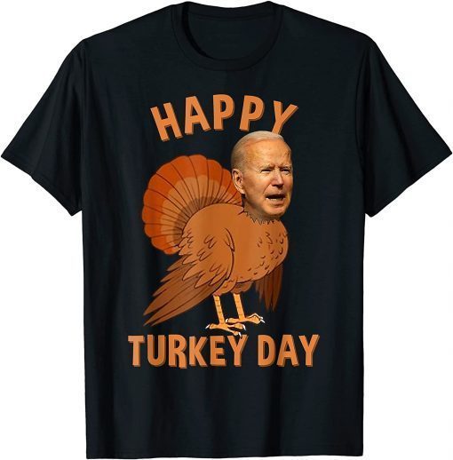 Biden Happy Turkey Day Thanksgiving Anti biden Limited Shirt