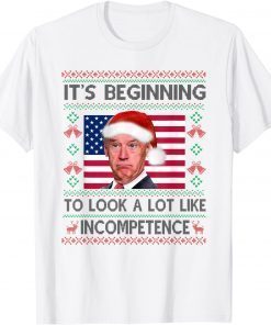 Biden It's Beginning To Look A Lot Like Incompetence Limited Shirt