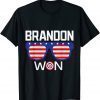 Brandon Won Anti Trump Pro Biden President Gift Shirt