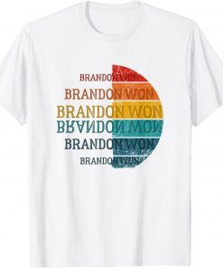 Brandon Won Thank You Brandon Vintage Gift Shirt