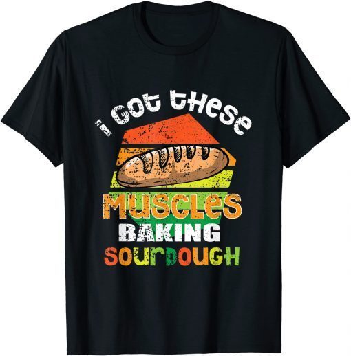 Bread Baking Baker Pastry Bakery Bakery Bun Dough Cake Gift Shirt